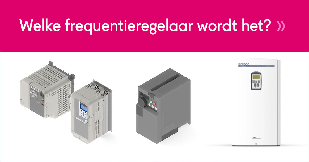 Welk type frequentieregelaar heb ik nodig en past bij mijn toepassing. MCA zoekt het voor u uit, uit verschillende merken zoals Yaskawa, Mitsubishi electric of Power electronics